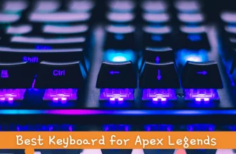 Best Keyboard for Apex Legends